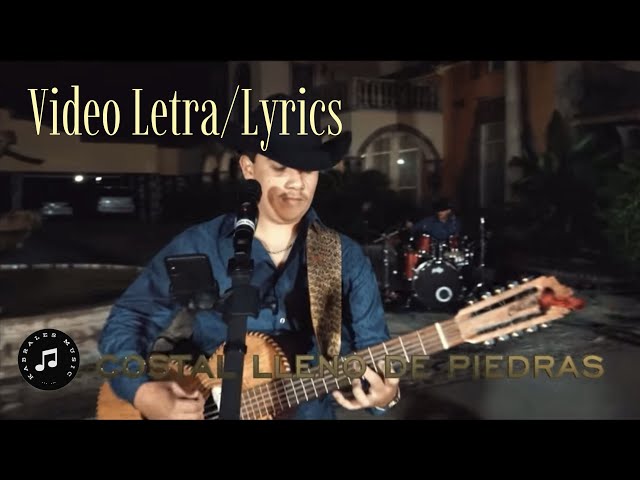 El Costal Lleno de Piedras (LETRA/LYRICS) - Hermanos Espinoza