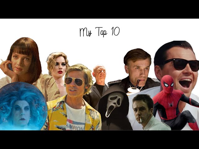 My Top 10 Favorite Movies