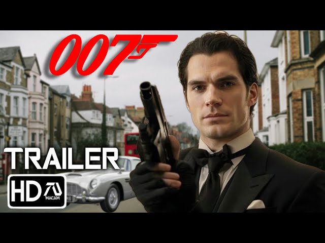 BOND 26 007 Trailer (HD) Henry Cavill, Margot Robbie | James Bond "Forever and a Day" | Fan Made