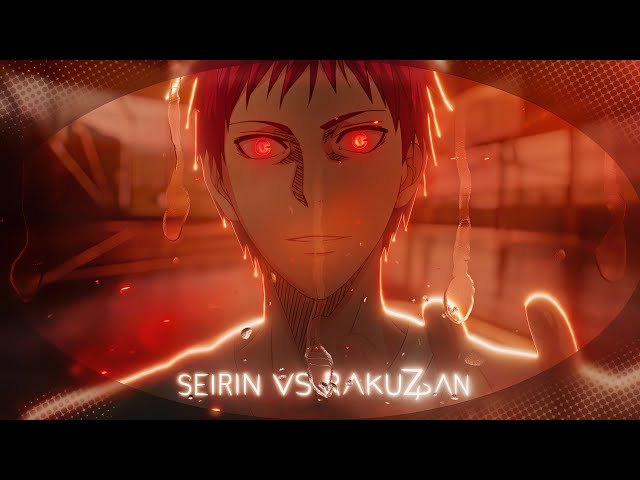 Seirin VS Rakuzan [EDIT/AMV] 4K