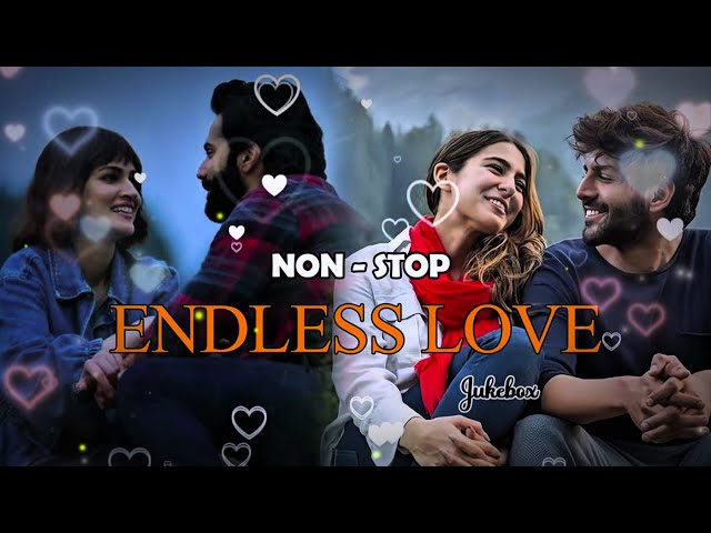 NonStop Love Mashup of Arijit Singh, Jubin Nautiyal, BPraak, AtifAslam ,Neha Kakkar 💞😍