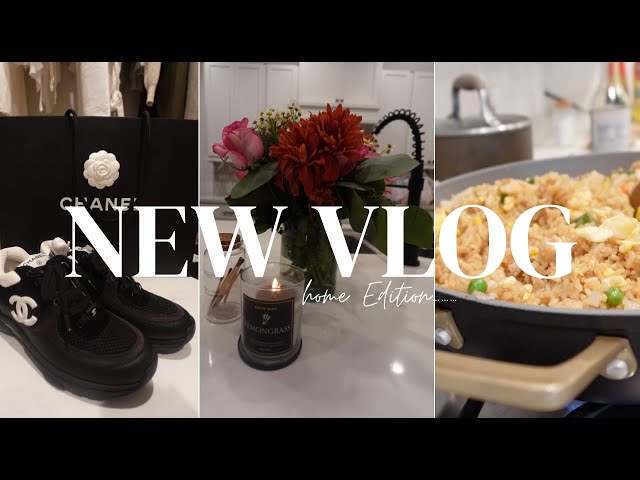 Luxury & Comfort: Chanel Unboxing+Homemade Fried Rice+Floral Therapy