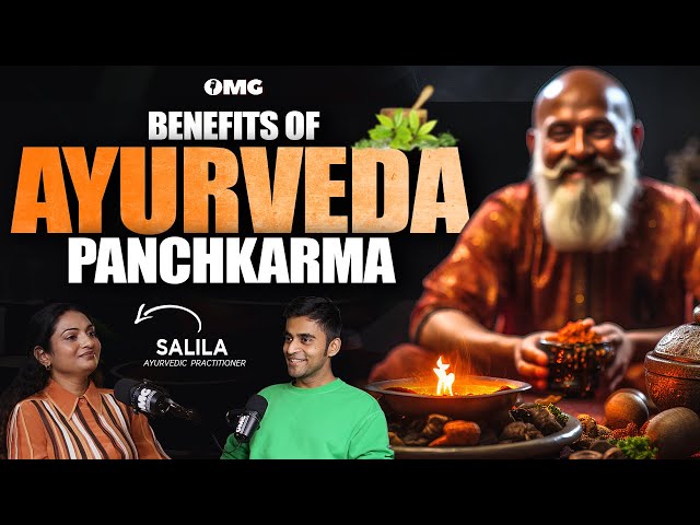 Exploring Ayurveda | What is Panchkarma | Salila | OMG with Divas Gupta