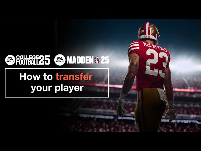 How to transfer your player from College Football 25 to Madden NFL 25