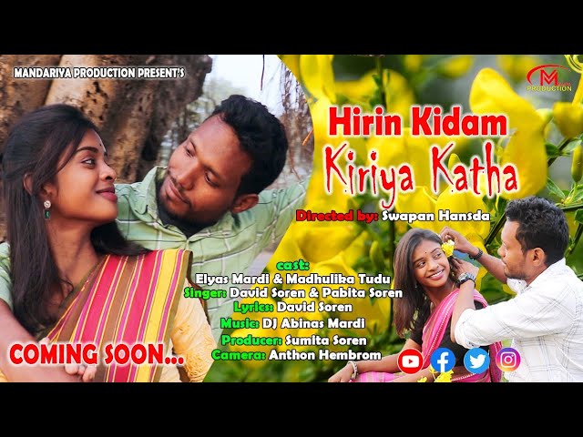 HIRIN KIDAM KIRIYA KATHA // PROMO VIDEO // ELYAS MARDI & MADHULIKA // NEW SANTHALI VIDEO 2024 //