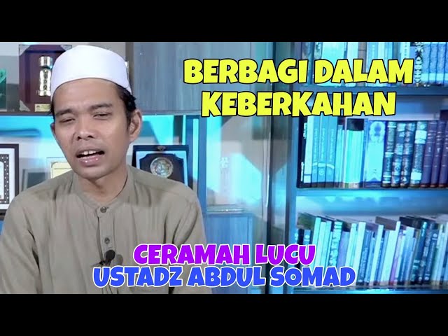 Lecture by Ustadz Abdul Somad || Share in Blessings