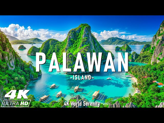 Palawan 4K Ultra HD - Tropical Paradise, Crystal Clear Waters & Scenic Relaxation - Calming Music