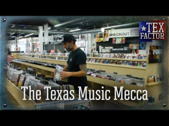 The Tex Factor: The Texas Music Mecca