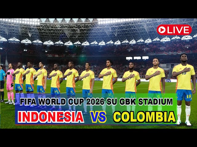 COLOMBIA VS INDONESIA JERSEY TERBARU FIFA WORLD CUP 2026 GBK STADIUM SIMULASI GAME