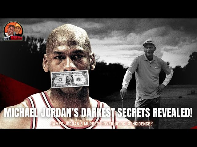 Michael Jordan, Gambling Ties & the Tragic Death of James Jordan: The NBA’s Darkest Cover-Up?