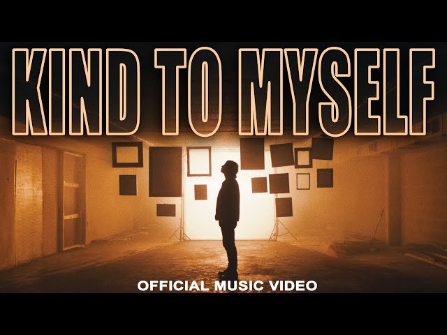 Kind To Myself | Official Music Video | Tenth Avenue North