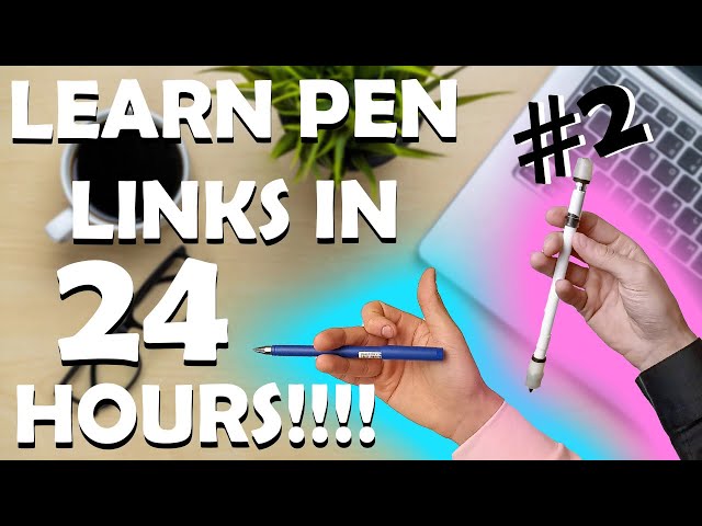 LEARN PENSPINNING LINKAGE IN 24 HOURS. SIMPLE LINKAGE #2