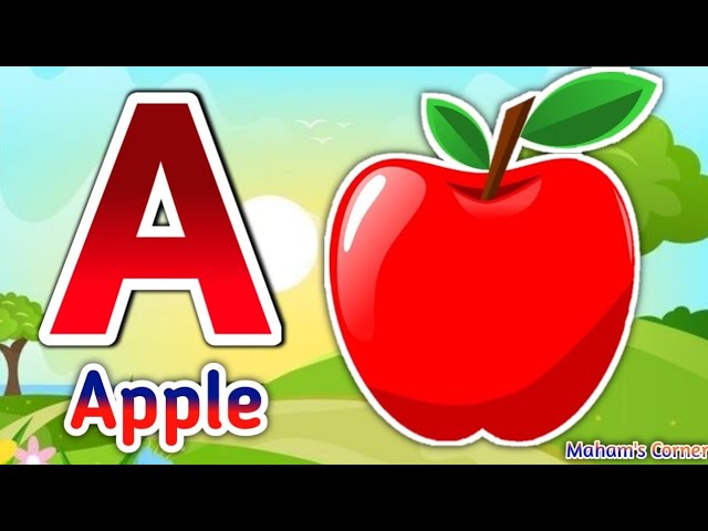 A for Apple B for Ball - Alphabet Phonic Sounds for Toddlers - ABC phonics song