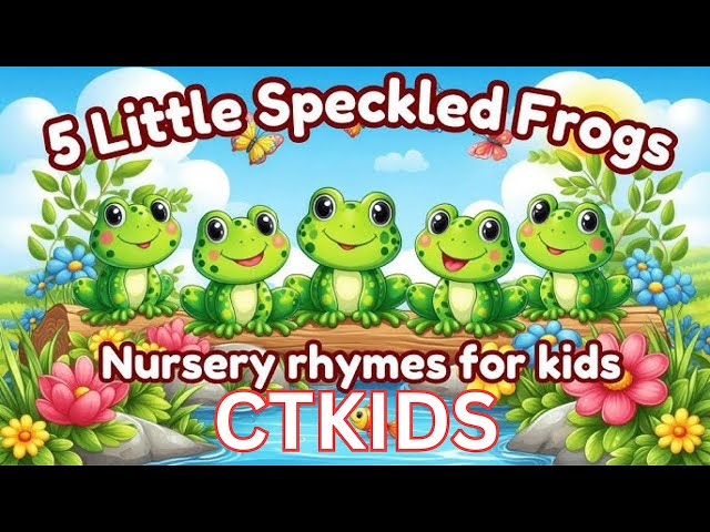 Five Little Speckled Frogs 🐸🎶 | CTKIDS Nursery Rhymes & Kids Songs