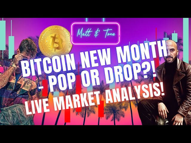 BITCOIN NEW TRADING MONTH-WILL PRICES POP OR DROP?!-LIVE ANALYSIS