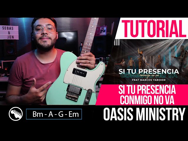 TUTORIAL GUITARRA ELECTRICA | Si tu Presencia Conmigo No Va - Oasis Ministry | Intro | Solo