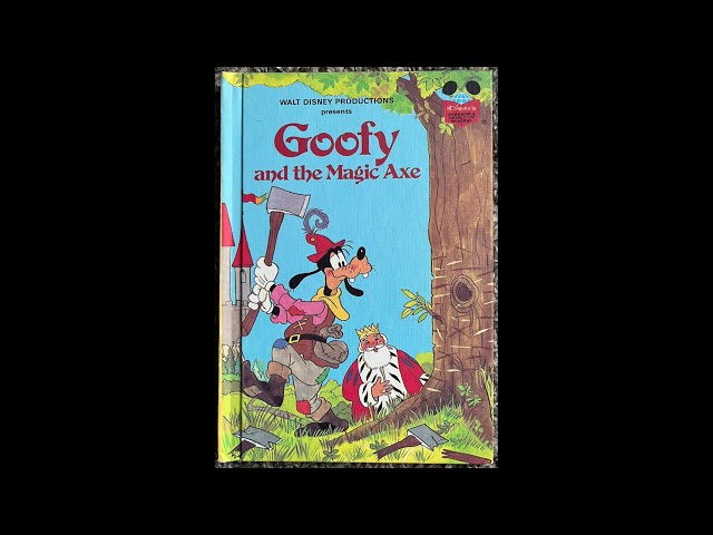 Goofy and the Magic Axe (Read Aloud / Read Along Story)