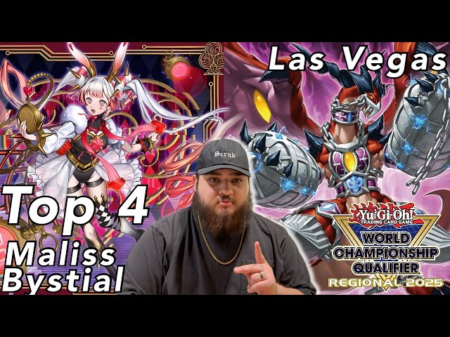 YU-GI-OH! - TOP 4 LAS VEGAS REGIONAL MALISS BYSTIAL DECK PROFILE MATT P SUDA FORMAT 2025