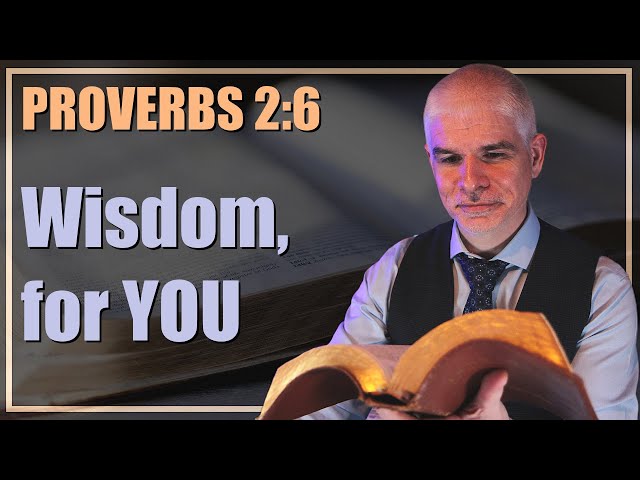 Hang on to his every word - Proverbs 2:6 | 2-minute daily bible meditation