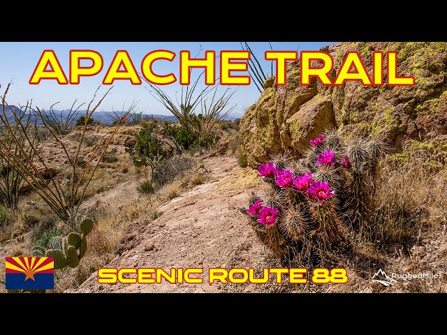 APACHE TRAIL Scenic Route 88 ARIZONA