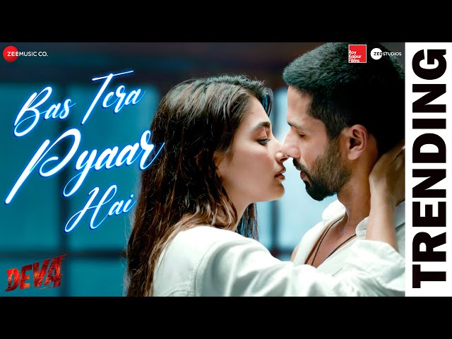 Bas Tera Pyaar Hai - Deva | Shahid Kapoor & Pooja Hegde | Vishal Mishra | Raj Shekhar