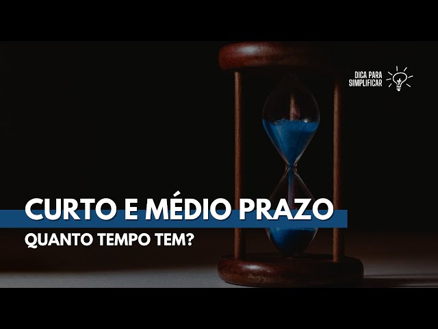 Meta de curto e médio prazo: quanto tempo tem?