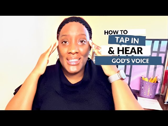 Unlock the Power of Hearing God's Voice: Learn to Tap In!