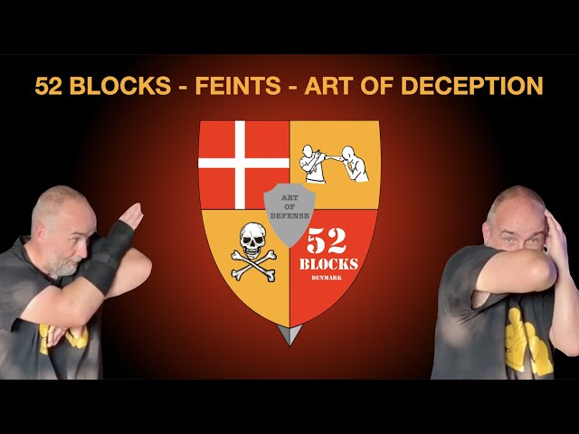 52 Blocks # 7 -  Feints -  Art of Deception