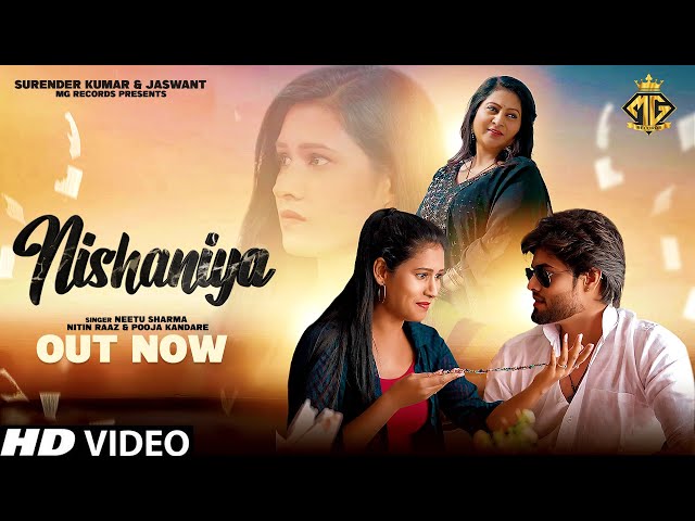 Nishaniya | Neetu Sharma | Nitin Raaz | Pooja Kandare | New Haryanvi Songs Haryanavi 2024