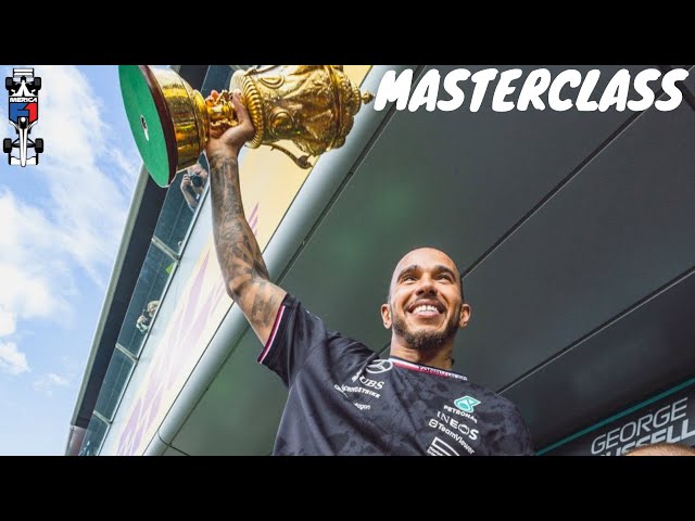 BritishGp Recap:  Masterclass by Sir Lewis Hamilton