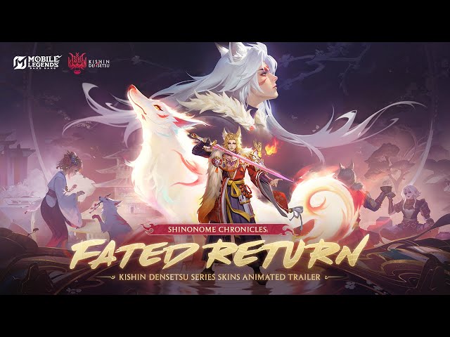 Shinonome Chronicles: Fated Return | Kishin Densetsu | Animated Trailer | Mobile Legends: Bang Bang