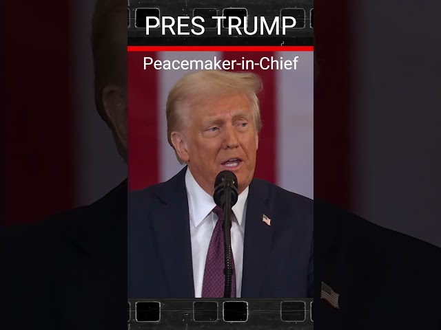 Trump: Peacemaker-in-Chief