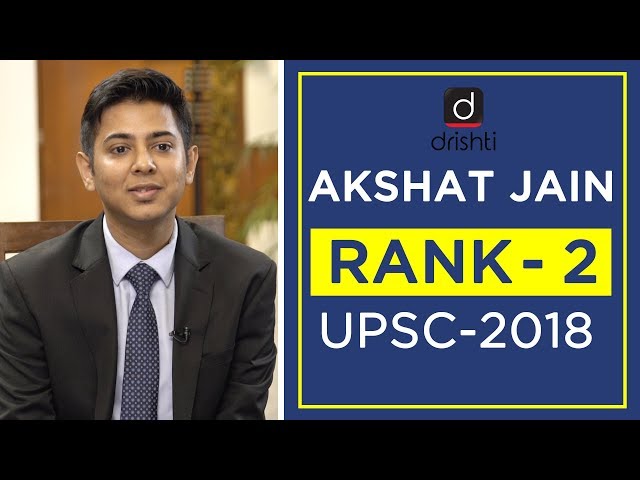 UPSC Topper Mock Interview, Akshat Jain (Rank 2, CSE 2018)