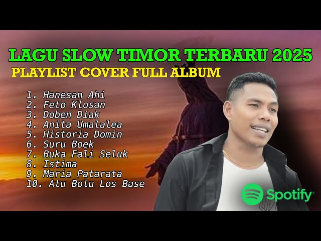 PLAYLIST LAGU SLOW TIMOR TERBARU 2025 Cover Full Album