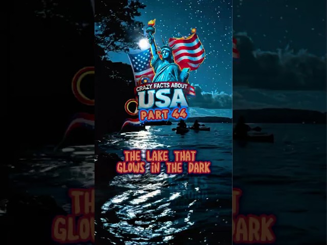 Crazy USA Facts: Part 44, The Lake That Glows in the Dark💡 #usa #facts #didyouknow