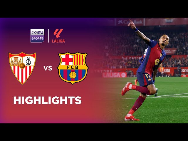 Sevilla 1-4 Barcelona | LaLiga 24/25 Match Highlights