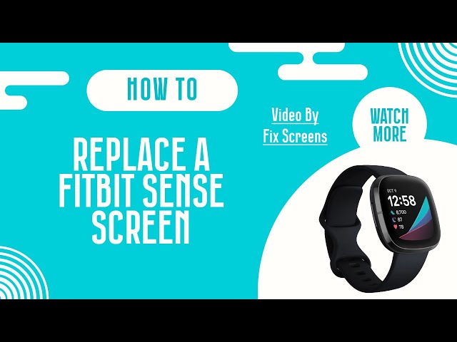 TUTORIAL How To Replace A Fitbit Sense Screen | DIY Repair