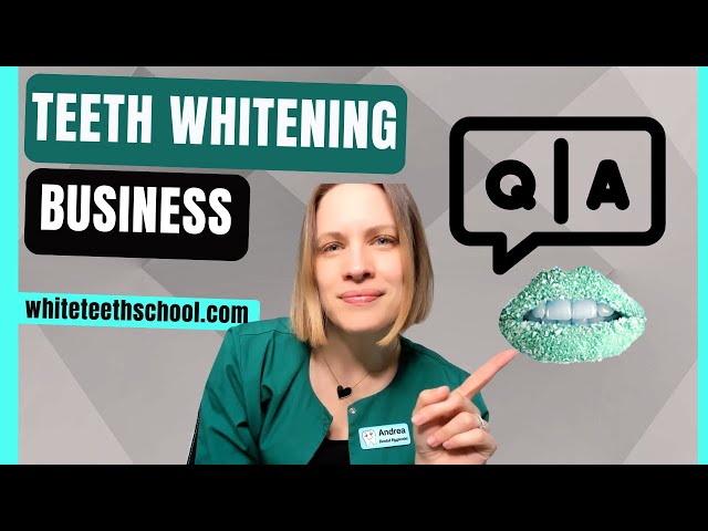 Teeth Whitening Business Q+A for 45 Min!