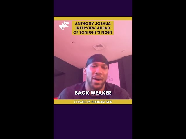 ANTHONY JOSHUA: "BACK STRONGER. BACK WEAKER. I'M BACK" on Jermaine Franklin fight