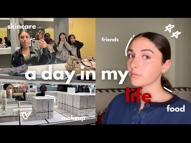 a day in a life💗 || VLOG, grwm, makeup, skincare, friends