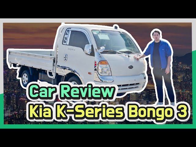 Car Reviews- Kia Bongo 3