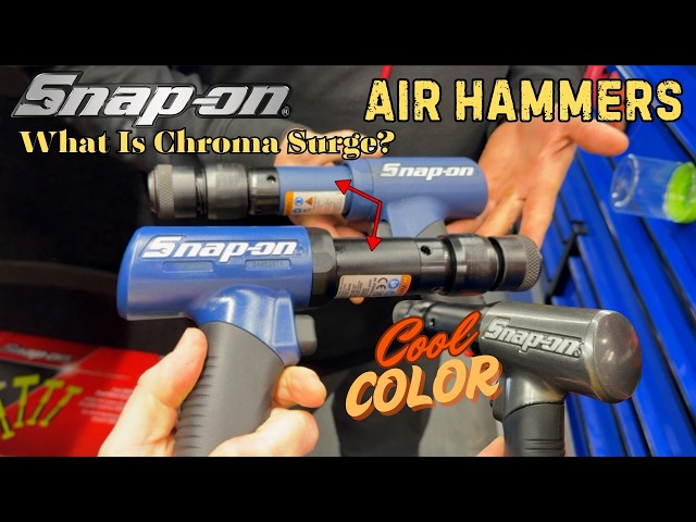 Snap On Air Hammers & What is Chroma Surge?