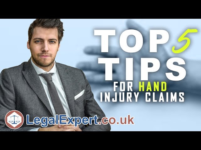 Top 5 Tips For Hand Injury Claims 2020 ( UK )