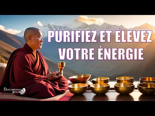 Chakras en équilibre: Augmentez votre énergie positive