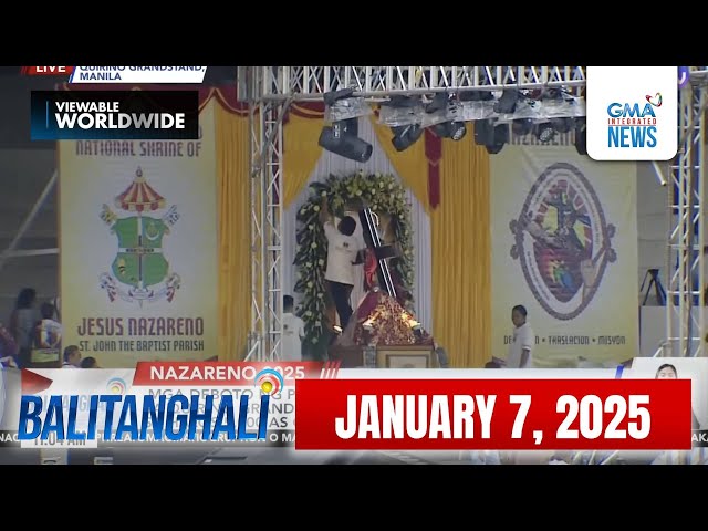 Balitanghali Express: January 7, 2025