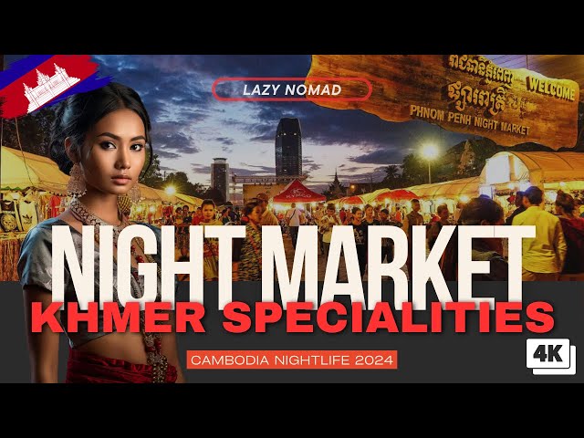 Phnom Penh Tour After Hours: Unfiltered Night Market Experience | Cambodia Nightlife