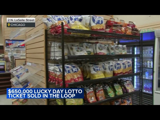 $650K winning Lucky Day Lotto ticket sold in the Loop