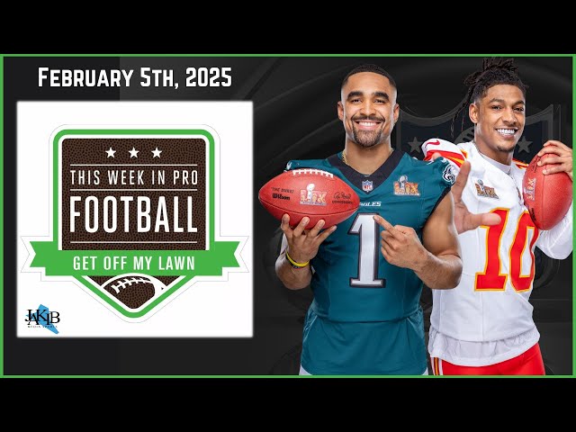 Super Bowl Week | This Week in Pro Football with Pat Callahan | February 5, 2025