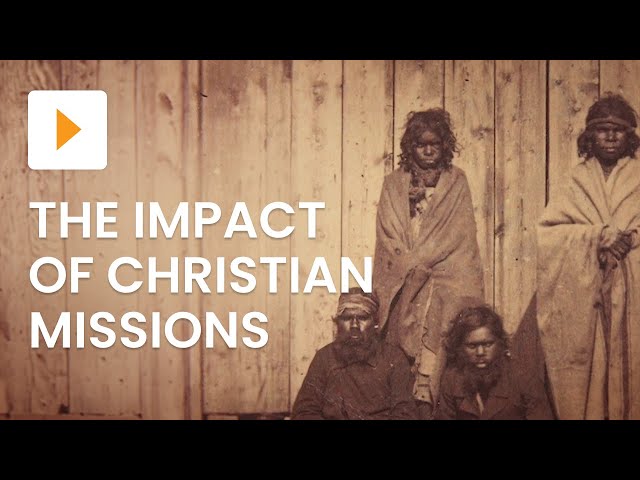 The Impact of Christian Missions on Indigenous Australians | History | ClickView