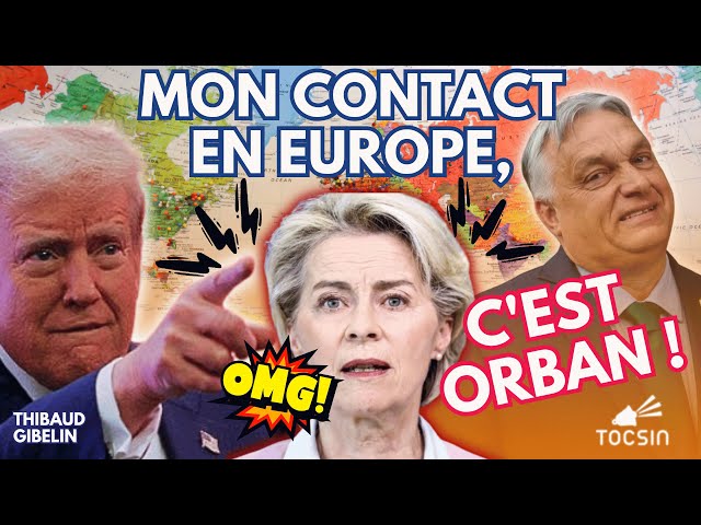 Élection de Trump : la revanche d'Orban et de Meloni contre l'UE ! - Thibaud Gibelin